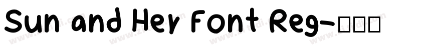 Sun and Her Font Reg字体转换
